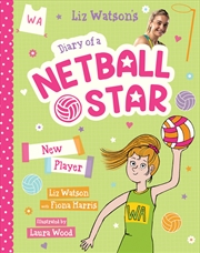 Buy New Player (Diary of a Netball Star #3)