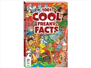 Buy 1001 Cool Freaky Facts