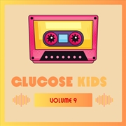 Buy Glucose Kids Vol. 9