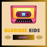 Buy Glucose Kids Vol. 7