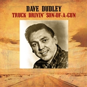 Buy Truck Drivin' Son-Of-A-Gun