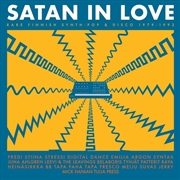 Buy Satan In Love Rare Finnish Synth-pop & Disco 1979-1992 (Various  Artists)