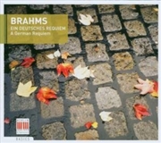 Buy Brahms Eine Deutsches Requiem