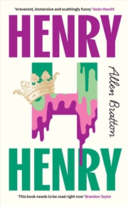 Buy Henry Henry: ‘Needs to be read right now’ Brandon Taylor