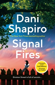 Buy Signal Fires: The addictive new novel about secrets and lies from the New York Times bestseller