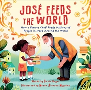 Buy José Feeds The World