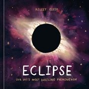 Buy Eclipse: Our Sky's Most Dazzling Phenomenon