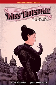 Buy Miss Truesdale and the Fall of Hyperborea