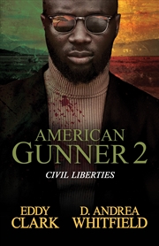 Buy American Gunner 2: Civil Liberties