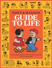Buy Nancy and Sluggo's Guide to Life: Comics about Money, Food, and Other Essentials
