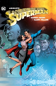 Buy Absolute Superman by Geoff Johns & Gary Frank