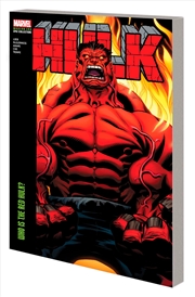Buy HULK MODERN ERA EPIC COLLECTION: WHO IS THE RED HULK?