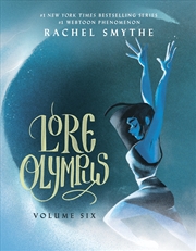 Buy Lore Olympus: Volume Six: UK Edition: The multi-award winning Sunday Times bestselling Webtoon serie
