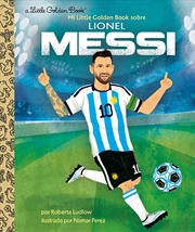 Buy Lgb Mi Little Golden Book Sobre Lionel Messi