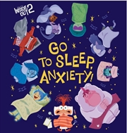 Buy Go To Sleep Anxiety! (Disney Pixar: Inside Out 2)