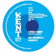 Buy I Wish I Knew / I Stand Blue