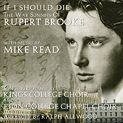 Buy If I Should Die - War Sonnets Of Rupert Brooke