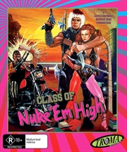 Buy Class Of Nuke 'Em High