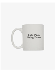 Buy Right Place, Wrong Person Official Md Mug Cup