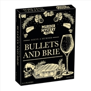 Buy Bullets And Brie