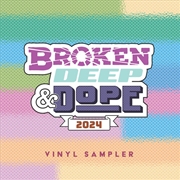 Buy Broken Deep & Dope  - Sampler 2