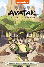 Buy Avatar The Last Airbender: Toph Beifong's Metalbending Academy (Nickelodeon: Graphic Novel)