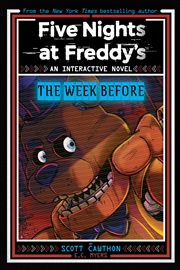 Buy Five Nights at Freddy’s: The Week Before (An Interactive Novel #1)