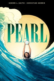 Buy Pearl: A Graphic Novel