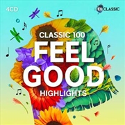 Buy Classic 100: Feel Good - Highlights