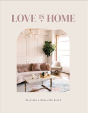 Buy Love Is Home