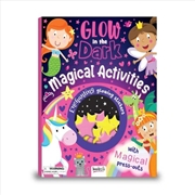 Buy Glow in the Dark Fun Magical Activities