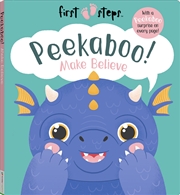 Buy First Steps Peekaboo! Make Believe