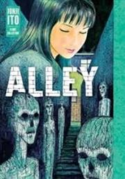 Buy Alley: Junji Ito Story Collection