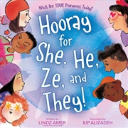 Buy Hooray for She, He, Ze, and They!