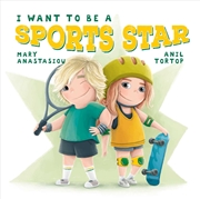 Buy I Want to be a Sports Star