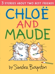 Buy Chloe and Maude