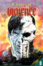 Buy Legacy of Violence Vol. 3 GN