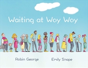 Buy Waiting at Woy Woy