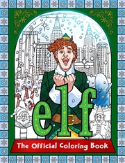 Buy Elf: The Official Coloring Book