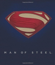 Buy Man of Steel: Inside the Legendary World of Superman