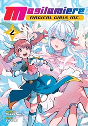 Buy Magilumiere Magical Girls Inc., Vol. 2