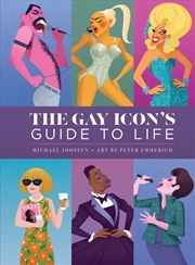 Buy The Gay Icon's Guide to Life