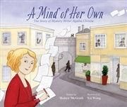 Buy A Mind of Her Own: The Story of Mystery Writer Agatha Christie