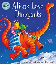 Buy Aliens Love Dinopants