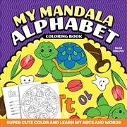 Buy My Mandala Alphabet Coloring Book