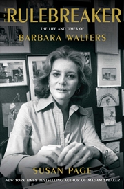 Buy The Rulebreaker: The Life and Times of Barbara Walters