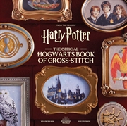 Buy Harry Potter: The Official Hogwarts Book of Cross-Stitch