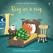 Buy Bug in a Rug (Phonics Readers) [Paperback] [Sep 30, 2015] Russell Punter and David Semple