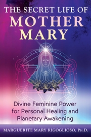 Buy Secret Life of Mother Mary