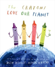 Buy The Crayons Love Our Planet   